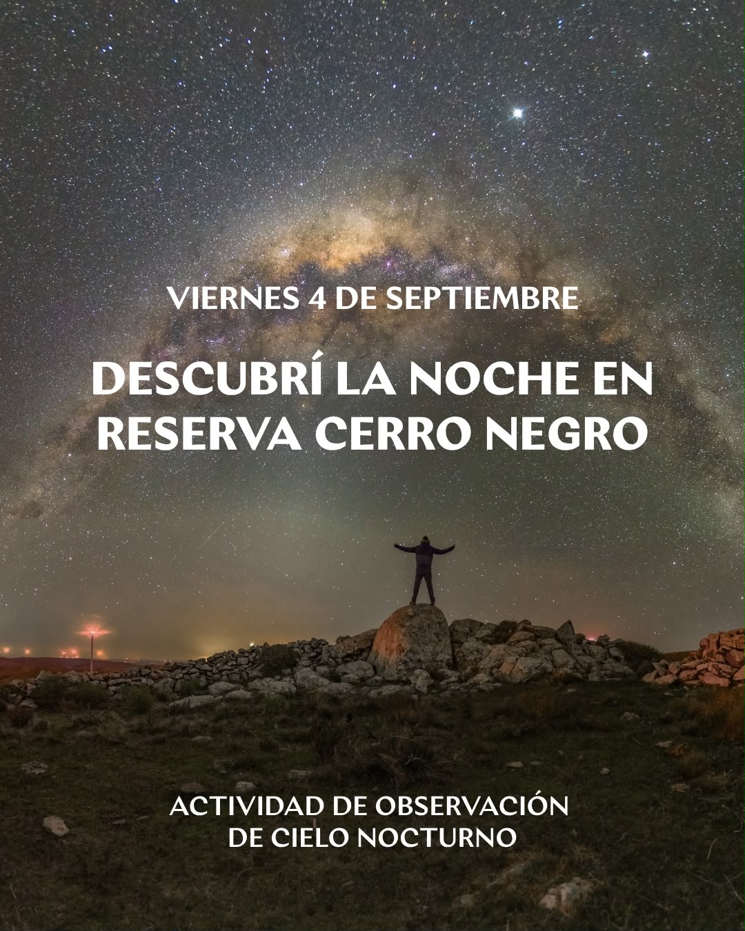 Te invitamos a descubrir la noche en la Reserva Cerro Negro